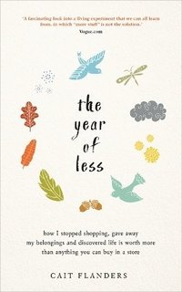 bokomslag The Year of Less