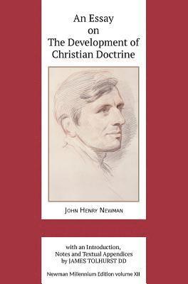 An Essay on the Development of Christian Doctrine 1