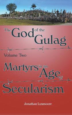 God of the Gulag Volume 2 1