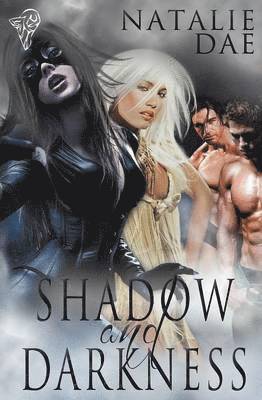 Shadow and Darkness 1