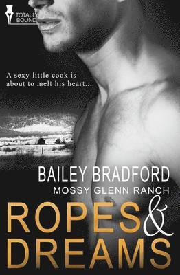 Bailey Bradford - Mossy Glenn Ranch, Häftad