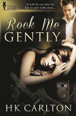 Rock Me Gently 1