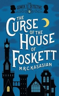bokomslag The Curse of the House of Foskett