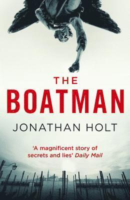 Jonathan Holt - Boatman, Häftad