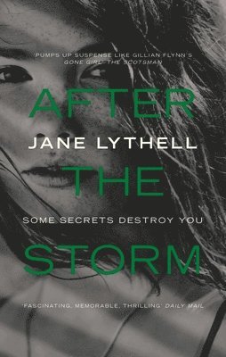 Jane Lythell - AFTER THE STORM, Häftad