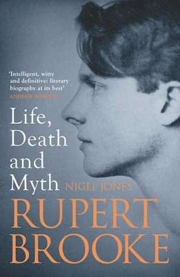 bokomslag Rupert Brooke: Life, Death and Myth
