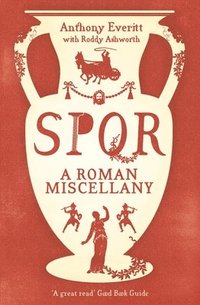bokomslag SPQR: A Roman Miscellany