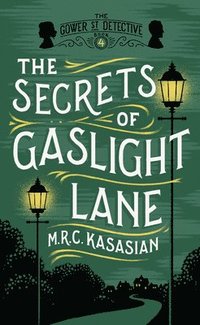bokomslag The Secrets of Gaslight Lane