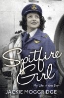 bokomslag Spitfire Girl