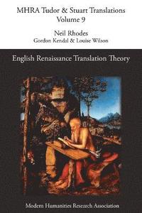 bokomslag English Renaissance Translation Theory