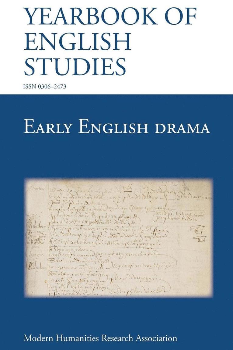 Early English Drama (Yearbook of English Studies (43) 2013) 1