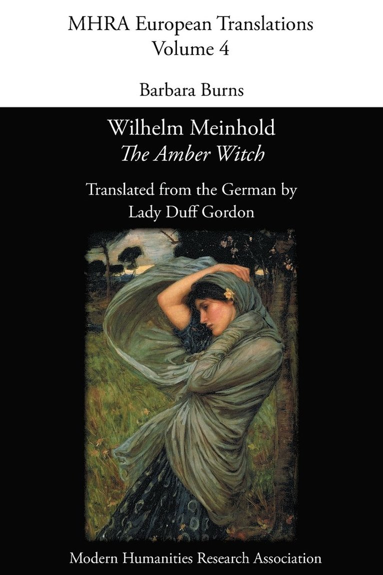 Barbara Burns - Wilhelm Meinhold, 'The Amber Witch'. Translated by Lady Duff Gordon, Häftad