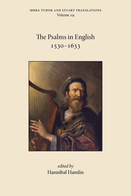 bokomslag The Psalms in English 1530-1633