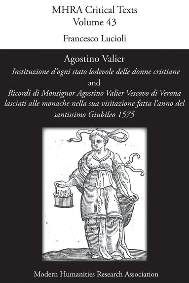 bokomslag Agostino Valier, 'Instituzione d'ogni stato lodevole delle donne cristiane'