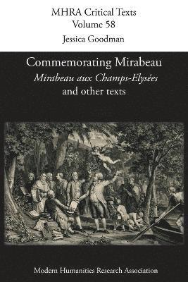 Olympe de Gouges, Jean-Elie Bédéno Dejaure, Jessica Goodman - Commemorating Mirabeau, Häftad