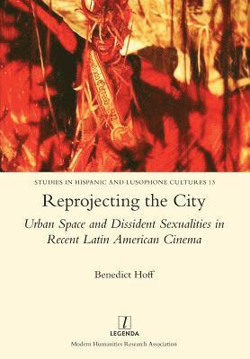 Benedict Hoff - Reprojecting the City, Häftad