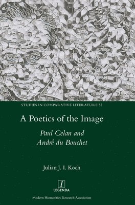 Julian J I Koch - Poetics of the Image, Inbunden