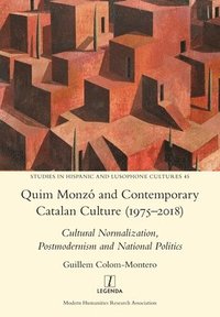bokomslag Quim Monz and Contemporary Catalan Culture (1975-2018)