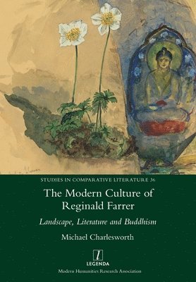 Michael Charlesworth - Modern Culture of Reginald Farrer, Häftad