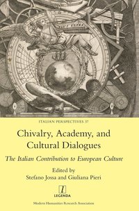 bokomslag Chivalry, Academy, and Cultural Dialogues