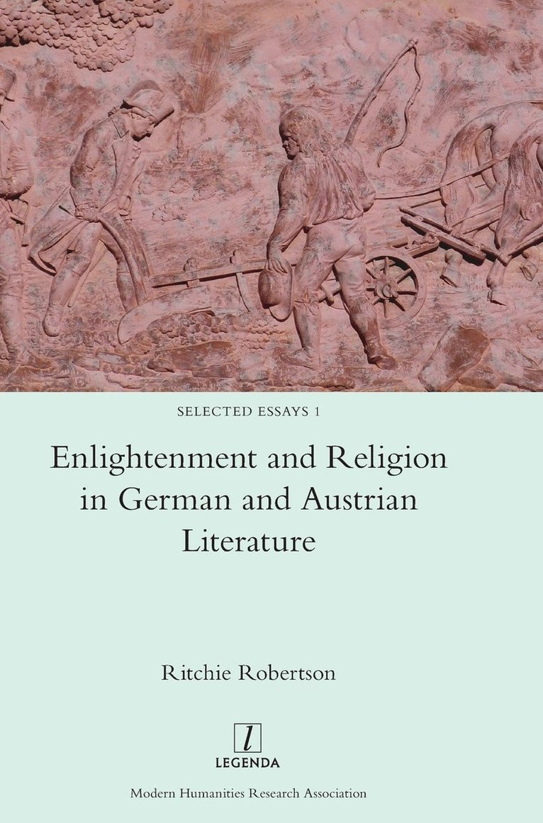 Enlightenment and Religion in German and Austrian Literature 1