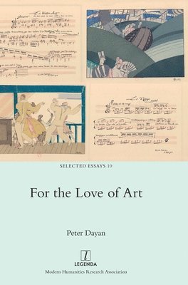 Peter Dayan - For the Love of Art, Inbunden