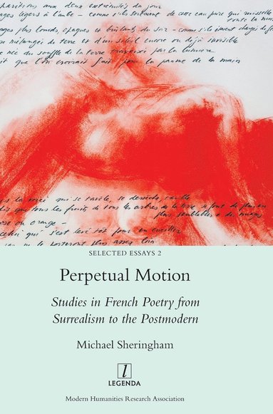 Michael Sheringham - Perpetual Motion, Inbunden