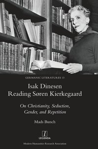 bokomslag Isak Dinesen Reading Søren Kierkegaard