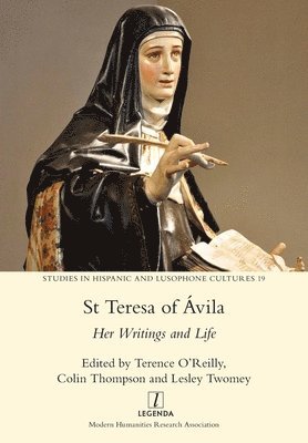 Terence O'Reilly, Colin Thompson, Lesley Twomey - St Teresa of Ávila, Häftad