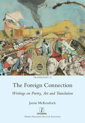 Jamie McKendrick - Foreign Connection, Häftad