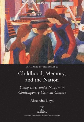 Childhood, Memory, and the Nation 1