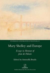 bokomslag Mary Shelley and Europe