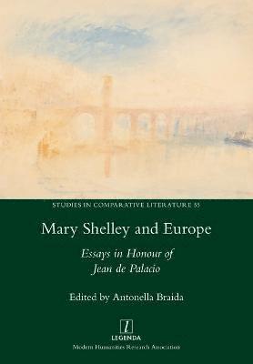 Antonella Braida - Mary Shelley and Europe, Häftad