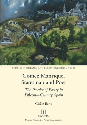Gmez Manrique, Statesman and Poet 1