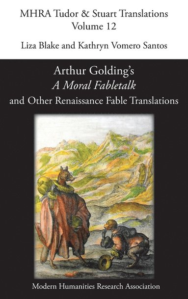 Arthur Golding, Liza Blake, Kathryn Vomero Santos - Moral Fabletalk, Inbunden