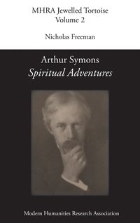 bokomslag Arthur Symons, 'Spiritual Adventures'