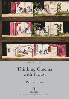 Patrick Ffrench - Thinking Cinema with Proust, Häftad