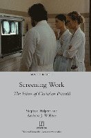 Stephan Hilpert, Andrew J Webber, Andrew J. Webber - Screening Work, Inbunden
