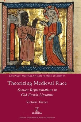 Victoria Turner - Theorizing Medieval Race, Inbunden