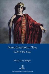 bokomslag Maud Beerbohm Tree