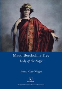 bokomslag Maud Beerbohm Tree