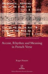 bokomslag Accent, Rhythm and Meaning in French Verse