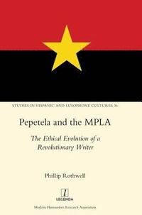 bokomslag Pepetela and the MPLA