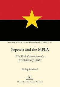 bokomslag Pepetela and the MPLA