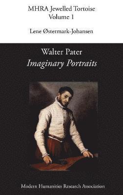 bokomslag Walter Pater, 'Imaginary Portraits'