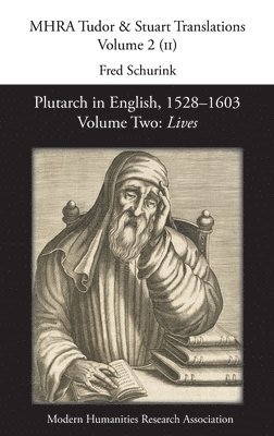 Plutarch in English, 1528-1603. Volume Two 1