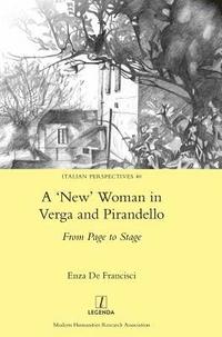 bokomslag A 'New' Woman in Verga and Pirandello