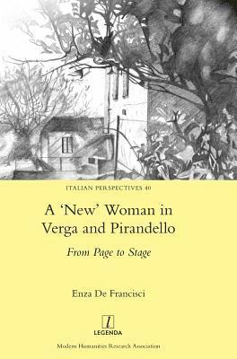 A 'New' Woman in Verga and Pirandello 1