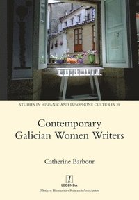 bokomslag Contemporary Galician Women Writers