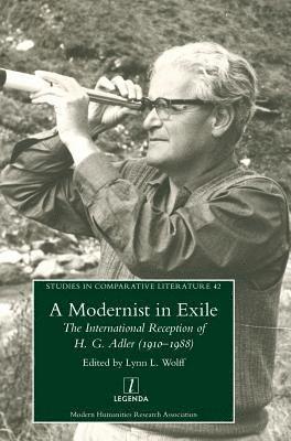 Lynn L Wolff - Modernist in Exile, Inbunden